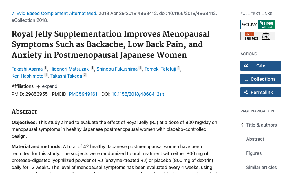 Title and abstract of Royal Jelly Supplementation Improves Menopausal Symptoms Such as Backache, Low Back Pain, and Anxiety in Postmenopausal Japanese Women.
