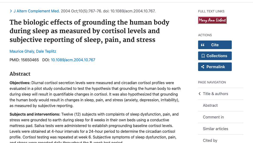 Title and abstract of The biologic effects of grounding the human body during sleep as measured by cortisol levels and subjective reporting of sleep, pain, and stress