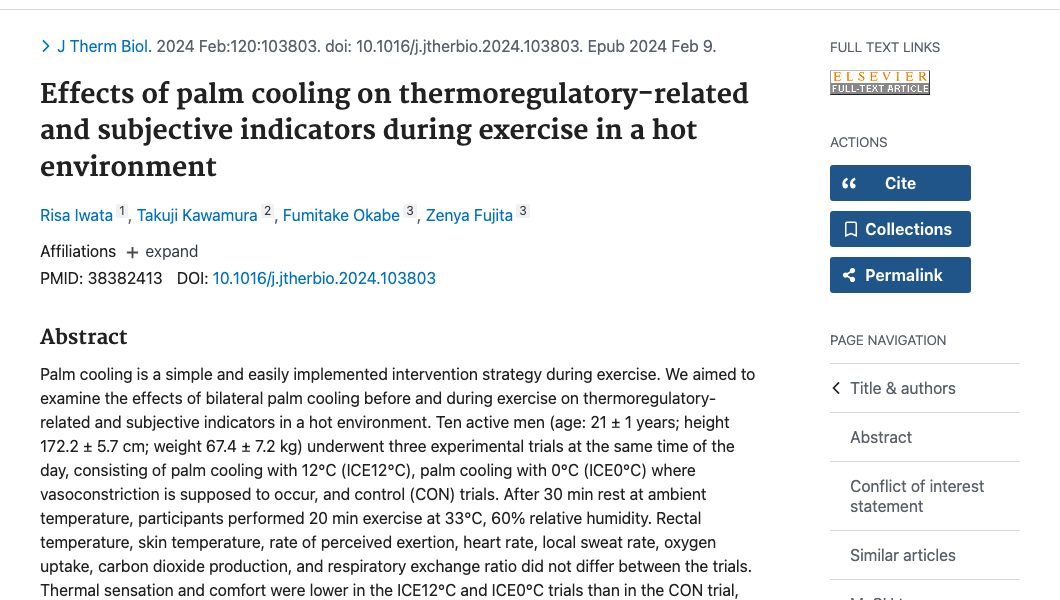 Title and abstract of Effects of palm cooling on thermoregulatory-related and subjective indicators during exercise in a hot environment.
