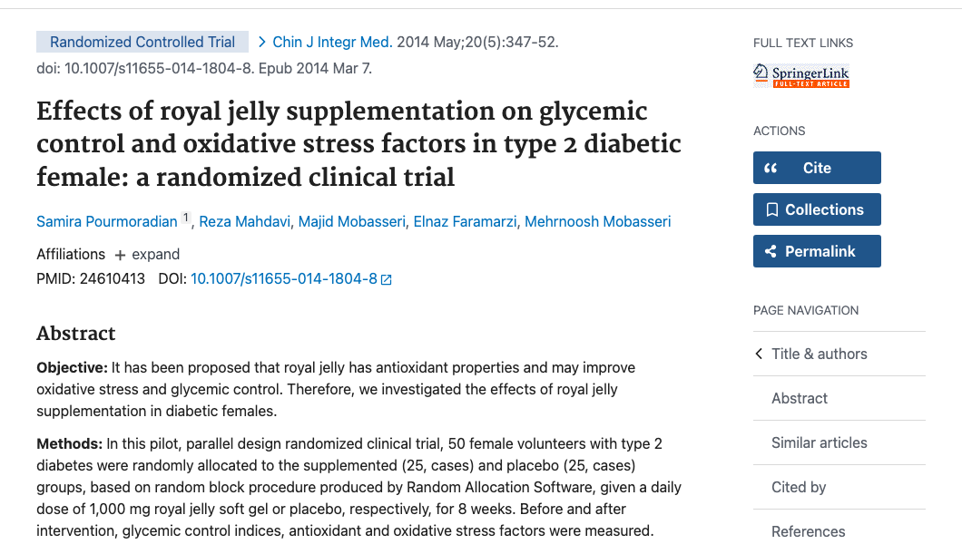 Title and abstract of Effects of royal jelly supplementation on glycemic control and oxidative stress factors in type 2 diabetic female: a randomized clinical trial.